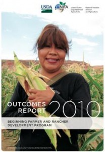 Beginning Farmer and Rancher Development Program, Outcomes Report 2010, from National Institute for Food and Agriculture