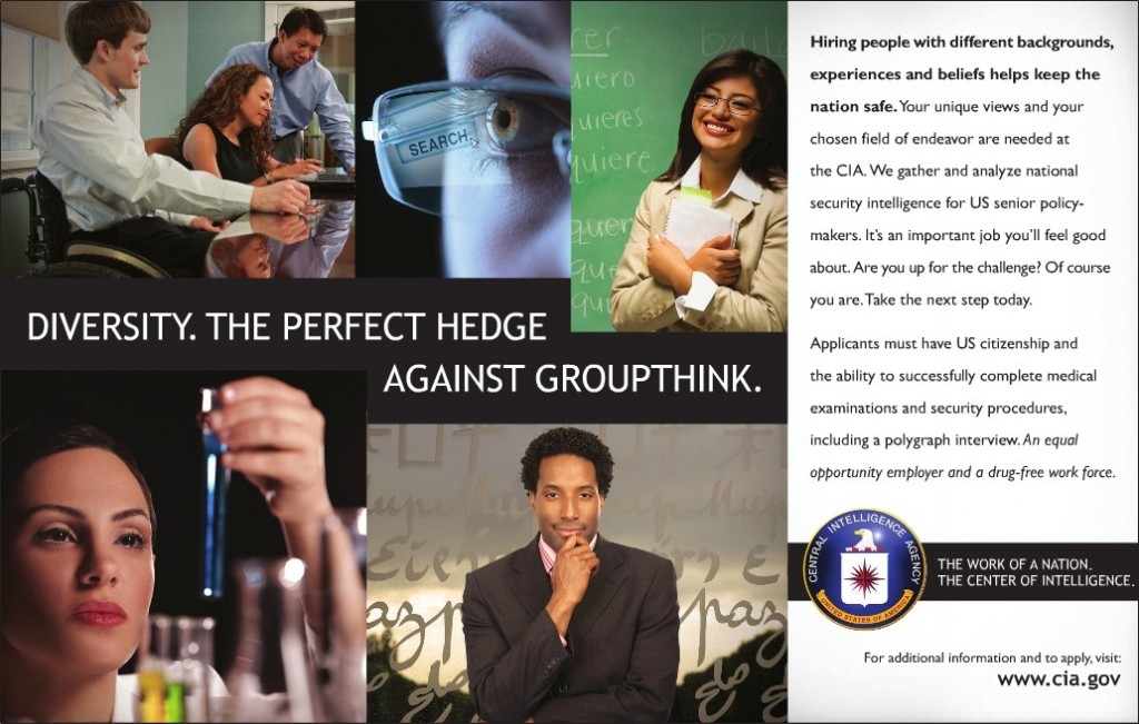 CIA ad: "Diversity. The perfect hedge against groupthink."